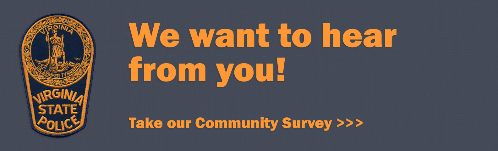 Community-Survey-1 We want to hear from you!